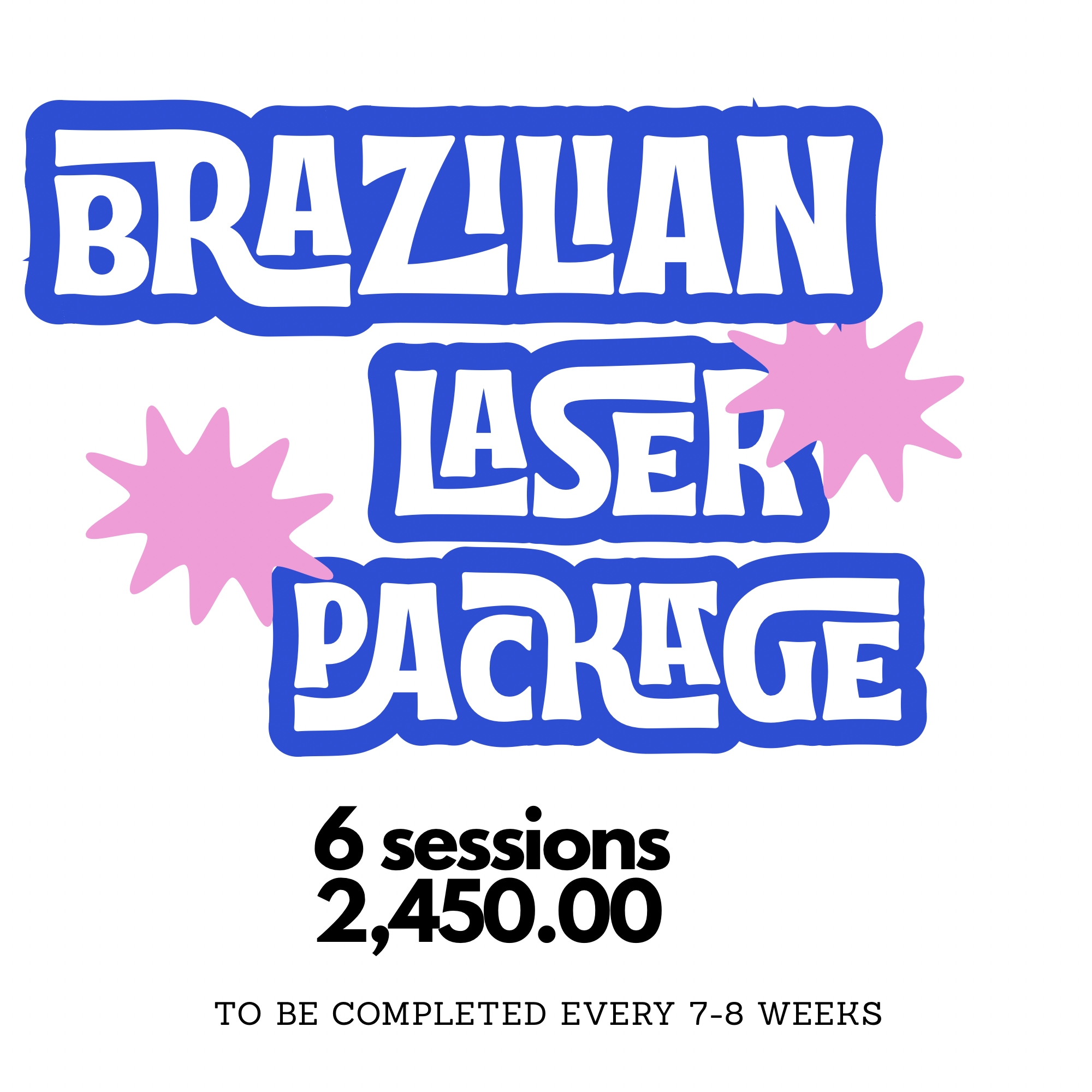 Brazilian Laser Package